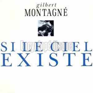 Gilbert Montagné - Si Le Ciel Existe flac
