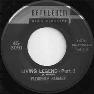 Florence Farmer - Living Legend flac