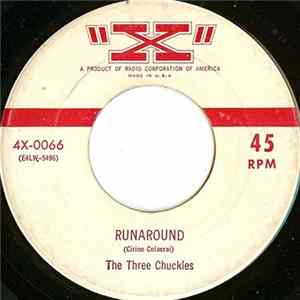 The Three Chuckles - Runaround / At Last You Understand flac