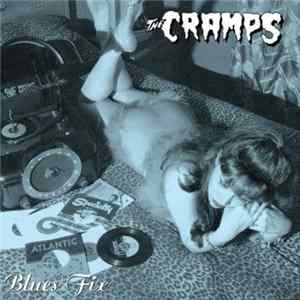 The Cramps - Blues Fix flac