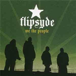 Flipsyde - We The People flac