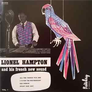 Lionel Hampton And His French New Sound - Lionel Hampton And His French New Sound Vol. 1 flac