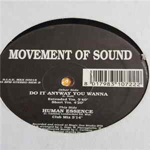 Movement Of Sound - Do It Anyway You Wanna / Human Essence flac