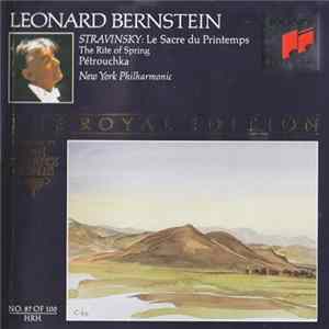 Igor Stravinsky, The New York Philharmonic Orchestra, Leonard Bernstein - Le Sacre Du Printemps · Pétrouchka flac