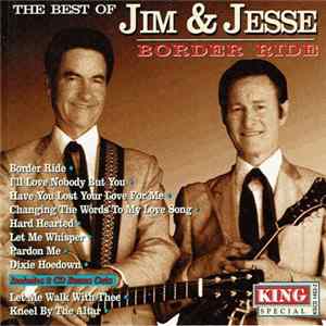 Jim & Jesse - The Best Of Jim & Jesse -Border Ride flac