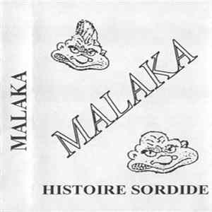 Malaka - Histoire Sordide flac