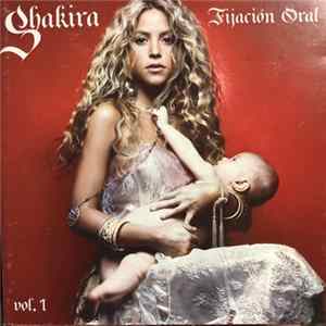 Shakira - Fijación Oral Vol. 1 flac