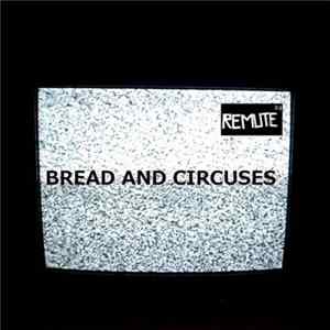 Remute - Bread And Circuses flac