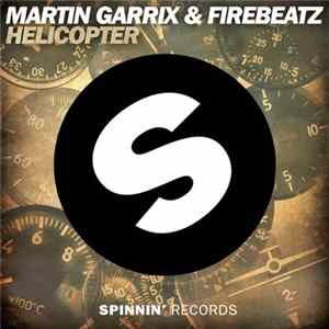 Martin Garrix & Firebeatz - Helicopter flac
