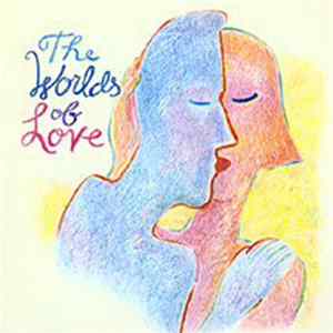 The Worlds Of Love - The Worlds Of Love flac