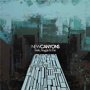 New Canyons - Strife, Struggle & Fire flac