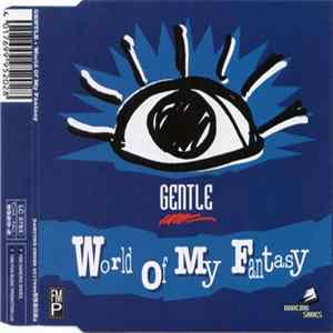 Gentle - World Of My Fantasy flac
