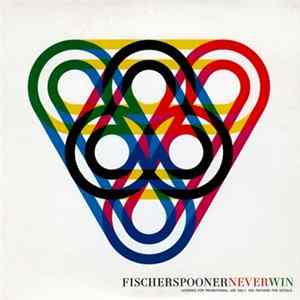 Fischerspooner - Never Win flac