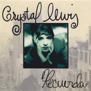 Crystal Lewis - Recuerda flac