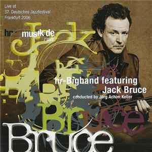 HR-Bigband Featuring Jack Bruce - HR-Bigband Featuring Jack Bruce flac