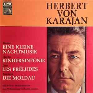 Herbert von Karajan - Eine Kleine Nachtmusik / Kindersinfonie / Les Préludes / Die Moldau flac