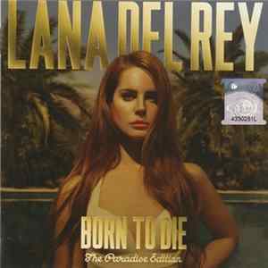 Lana Del Rey - Born To Die (The Paradise Edition) flac