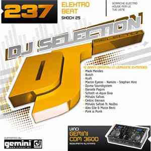 Various - DJ Selection 237 - Elektro Beat Shock 25 flac