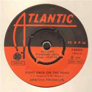 Aretha Franklin - Eight Days On The Road / Ain't Nothing Like The Real Thing flac