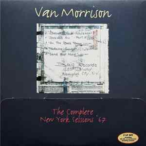 Van Morrison - The Complete New York Sessions '67 flac