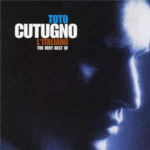 Toto Cutugno - L'Italiano - The Very Best Of flac
