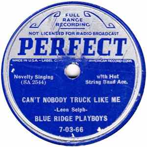 Blue Ridge Playboys - Can't Nobody Truck Like Me / Whose Honey Are You flac