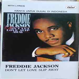Freddie Jackson - Don't Let Love Slip Away flac