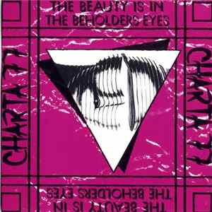 Charta 77 - The Beauty Is In The Beholders Eyes flac