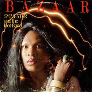 Sylvester And The Hot Band - Bazaar flac