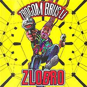 Zbogom Brus Li - Zlobro flac
