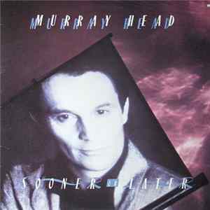 Murray Head - Sooner Or Later flac
