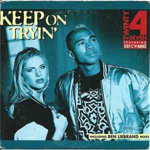 Twenty 4 Seven Featuring Stay-C And Nance - Keep On Tryin' flac