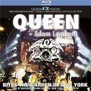 Queen + Adam Lambert - Bites The Garden In New York flac