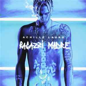 Achille Lauro - Ragazzi Madre flac