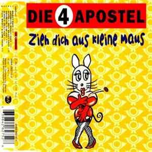 Die 4 Apostel - Zieh Dich Aus Kleine Maus flac