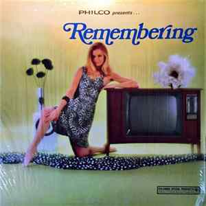 Various - Philco Presents... Remembering flac