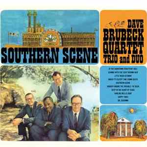 Dave Brubeck Quartet, Trio And Duo - Southern Scene + The Riddle flac