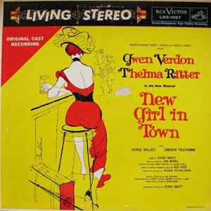 Gwen Verdon, Thelma Ritter - New Girl In Town (Original Cast Recording) flac