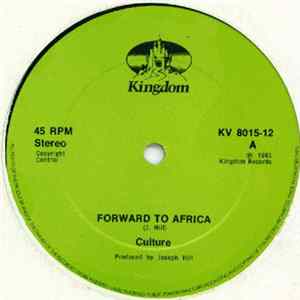 Culture / Revolutionaries - Forward To Africa / Africa Dub flac