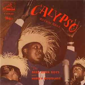 The Deep River Boys Med Harry Douglass - Calypso Rock'n Roll flac