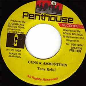 Tony Rebel - Guns & Ammunition flac