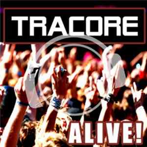 Tracore - Alive! flac