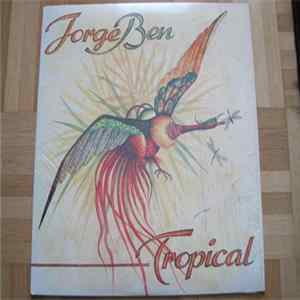 Jorge Ben - Tropical flac
