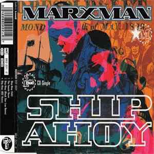 Marxman - Ship Ahoy flac