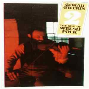 Various - Gorau Gwerin The Best Of Welsh Folk 2 flac