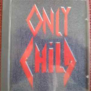 Only Child - Only Child flac