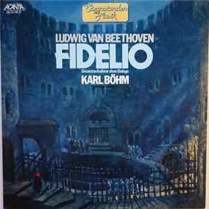 Ludwig van Beethoven, Karl Böhm - Fidelio - Gesamtaufnahme ohne Dialoge flac