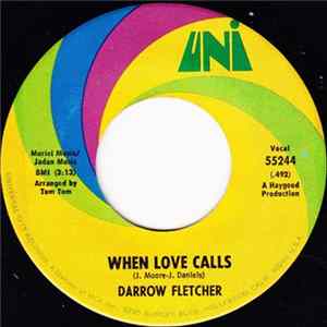 Darrow Fletcher - When Love Calls / Changing By The Minute flac