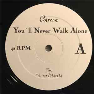 Careca - You'll Never Walk Alone flac