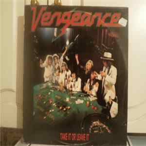 Vengeance - Take It Or Leave It flac